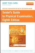 Physical Examination & Health Assessment Online For Seidels Guide To Physical Examination User Guide & Access Code