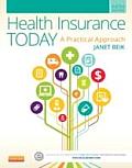 Health Insurance Today A Practical Approach