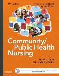 Community Public Health Nursing Promoting The Health Of Populations