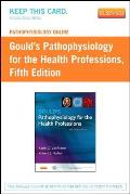 Pathophysiology Online for Gould's Pathophysiology for the Health Professions (Access Code)