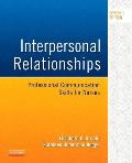 Interpersonal Relationships Professional Communication Skills for Nurses 7th Edition