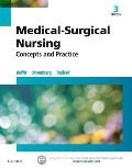 Medical Surgical Nursing Concepts & Practice 3rd Edition