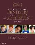 Mcdonald & Averys Dentistry For The Child & Adolescent