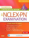 Saunders Comprehensive Review For The Nclex Pn Examination
