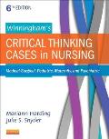 Winninghams Critical Thinking Cases in Nursing 6th Edition Medical Surgical Pediatric Maternity & Psychiatric