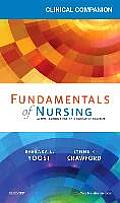 Clinical Companion for Fundamentals of Nursing: Active Learning for Collaborative Practice
