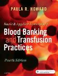 Basic & Applied Concepts Of Blood Banking & Transfusion Practices
