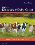 Rebhun's Diseases of Dairy Cattle