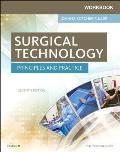 Workbook For Surgical Technology Principles & Practice
