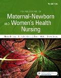Foundations Of Maternal Newborn & Womens Health Nursing