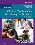Workbook For Mccurnins Clinical Textbook For Veterinary Technicians