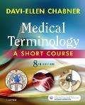 Medical Terminology A Short Course