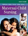 Study Guide For Maternal Child Nursing