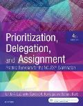 Prioritization Delegation & Assignment Practice Exercises For The Nclex Examination
