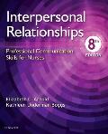 Interpersonal Relationships Professional Communication Skills For Nurses