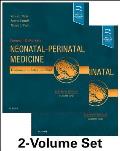 Fanaroff and Martin's Neonatal-Perinatal Medicine, 2-Volume Set: Diseases of the Fetus and Infant