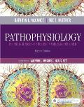 Pathophysiology The Biologic Basis For Disease In Adults & Children