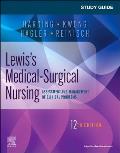 Study Guide for Lewis's Medical-Surgical Nursing: Assessment and Management of Clinical Problems