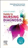 Ackley & Ladwig's Guide to Nursing Diagnosis