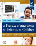 A Practice of Anesthesia for Infants and Children