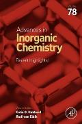Advances in Inorganic Chemistry: Recent Highlights: Volume 78