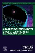 Graphene Quantum Dots: Biomedical and Environmental Sustainability Applications