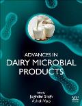 Advances in Dairy Microbial Products