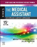 Study Guide and Procedure Checklist Manual for Kinn's the Medical Assistant: An Applied Learning Approach