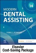Modern Dental Assisting - Textbook and Workbook Package