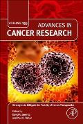 Strategies to Mitigate the Toxicity of Cancer Therapeutics: Volume 155