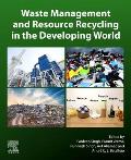 Waste Management and Resource Recycling in the Developing World