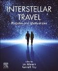 Interstellar Travel: Purpose and Motivations