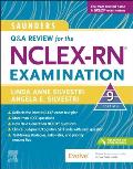 Saunders Q & A Review for the Nclex-Rn(r) Examination