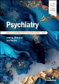 Psychiatry: An Illustrated Colour Text