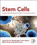 Stem Cells: An Alternative Therapy for Covid-19 and Cytokine Storm