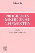 Progress in Medicinal Chemistry: Volume 61