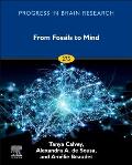 From Fossils to Mind: Volume 275