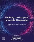 Evolving Landscape of Molecular Diagnostics: Applications and Techniques