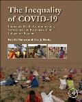 The Inequality of Covid-19: Immediate Health Communication, Governance and Response in Four Indigenous Regions