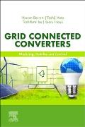 Grid Connected Converters: Modeling, Stability and Control