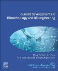Current Developments in Biotechnology and Bioengineering: Deep Eutectic Solvents: Fundamentals and Emerging Applications