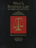 Wests Business Law Alternate Edition Text Summarized Cases Legal Ethical Regulatory & International Environmental 7th Edition