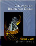 Organization Theory & Design 7th Edition