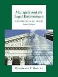 Managers and the Legal Environment: Strategies for the 21st Century