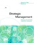 Strategic Management: Building and Sustaining Competitive Advantage