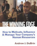 Winning Edge How To Motivate Influence A
