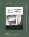 Study Guide for Brigham/Houston's Fundamentals of Financial Management, 10th