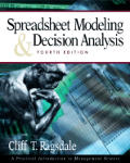Spreadsheet Modeling & Decision Analysis 4th Edition