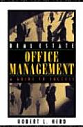 Real Estate Office Management A Guide to Success