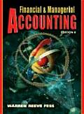 Financial and Managerial Accounting (8TH 05 - Old Edition)